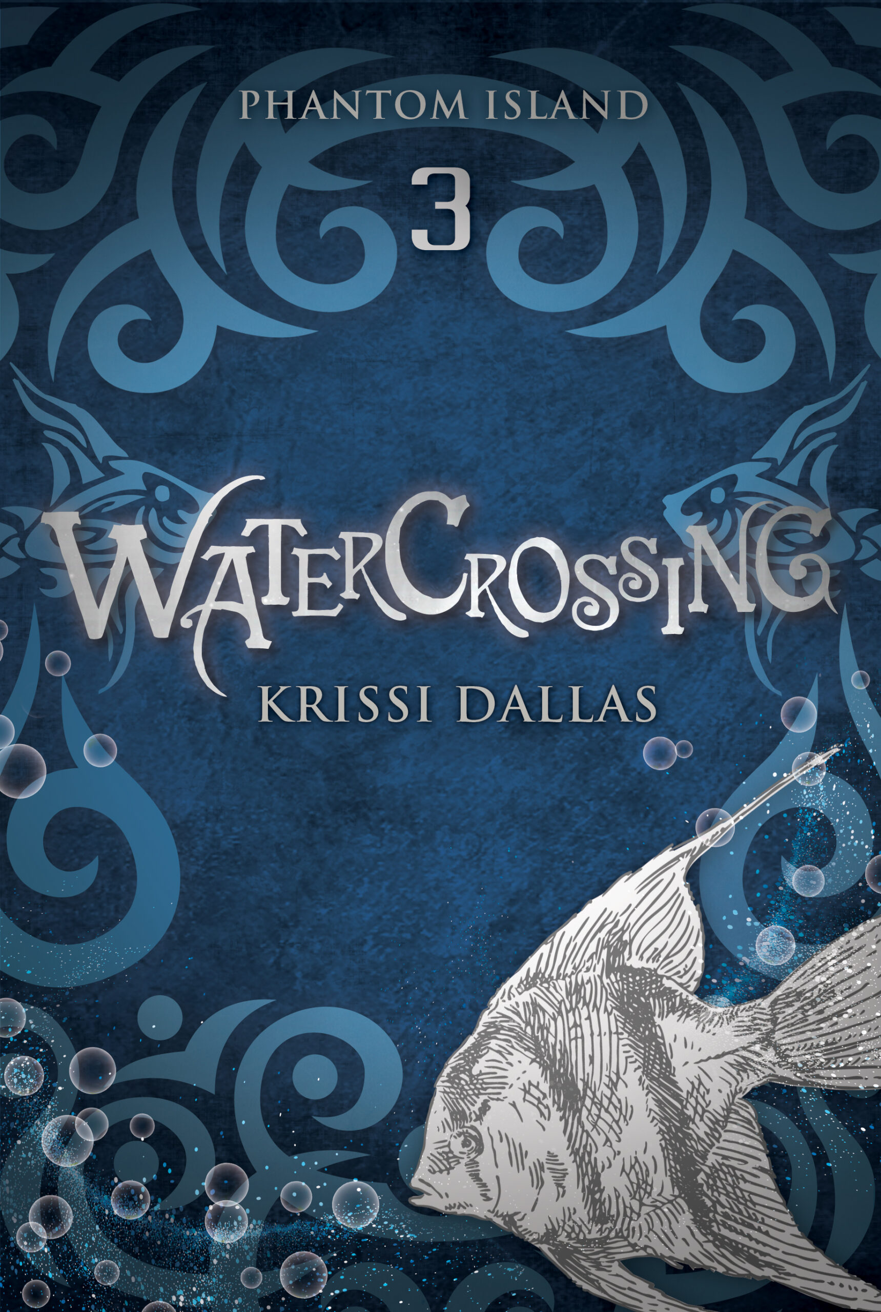 Watercrossing - Phantom Island Series Book 3 - Young Adult Author Krissi Dallas